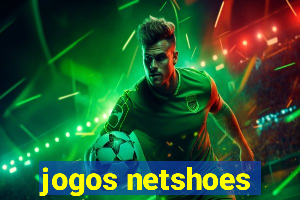 jogos netshoes